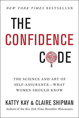 Best Books for Self-Confidence
Book Cover Image for The Confidence Code by Katty Kay and Claire Shipman