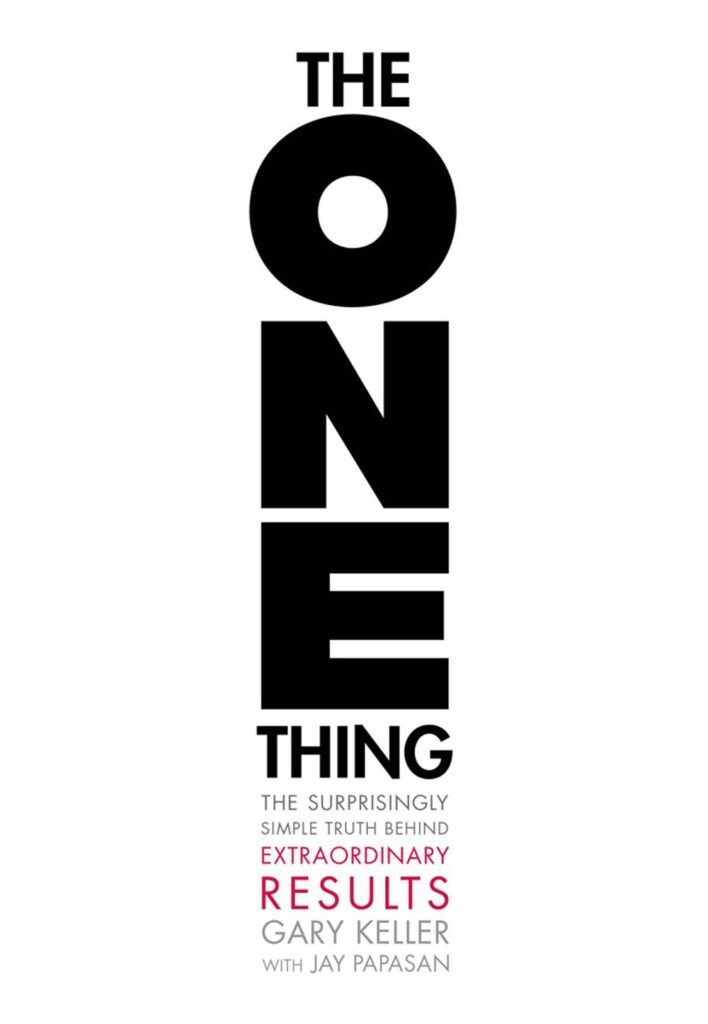 Cover of "The One Thing", one of the top 5 best books for time management