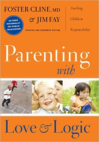 Best Positive Mindset Books for Parents: Book Cover for "Parenting with Love and Logic" by William Bridges.