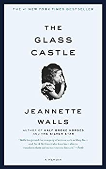 Book Cover for "The Glass Castle” by Jeanette Walls. Best Family Fiction Books for Adults.