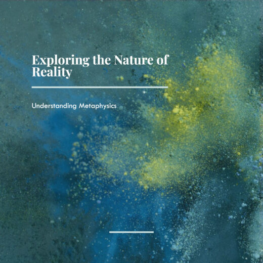 A cosmic background in shades of blue and green with the text 'Exploring the nature of reality' and 'Understanding metaphysics'.